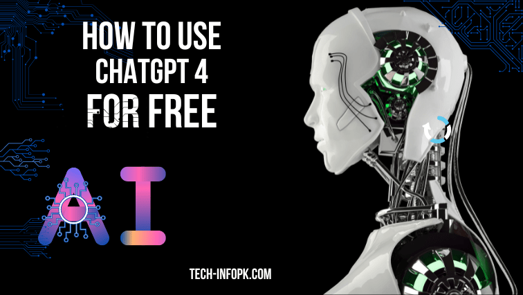 How to use ChatGPT4 for free
