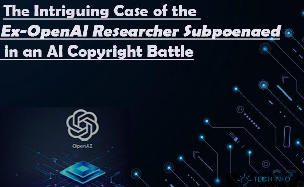 Ex-OpenAI Researcher Subpoenaed in an AI Copyright Battle